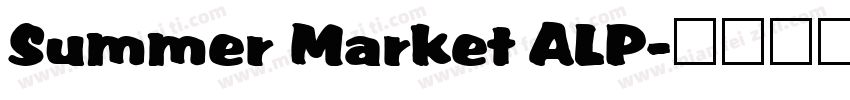 Summer Market ALP字体转换